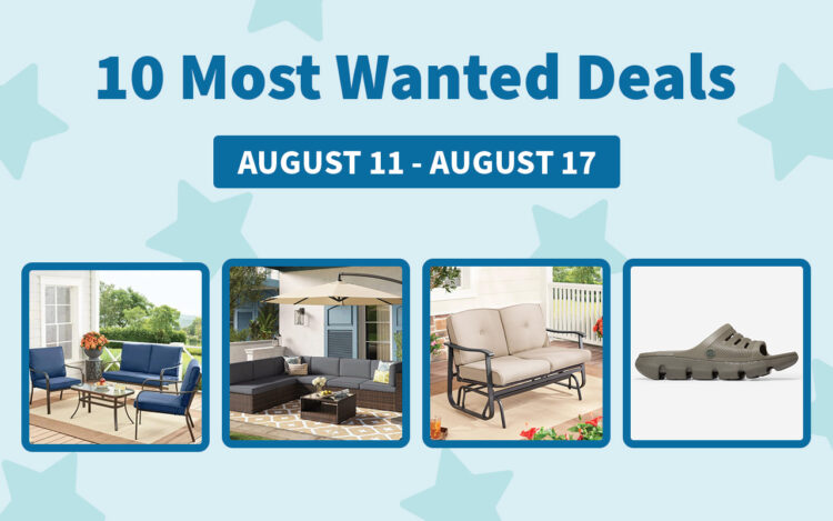 10 Most-Wanted Deals this Week: August 11-August 17